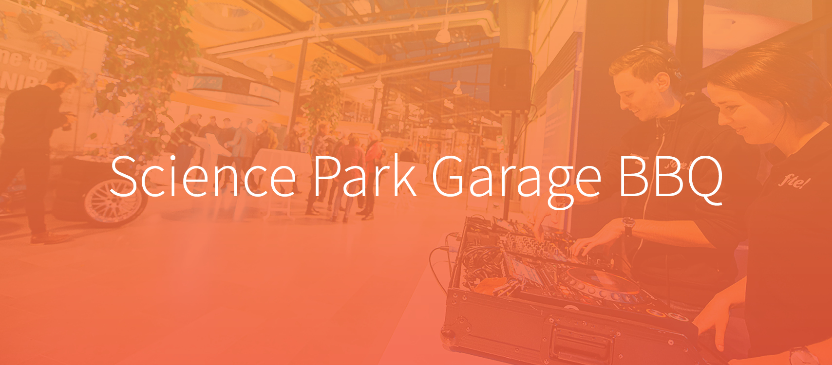 Science Park Garage BBQ Linköping Science Park